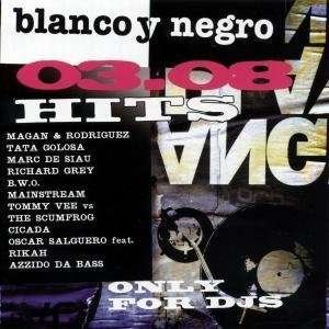 Cover for Blanco Y Negro 03.08 Hits (CD) (2008)