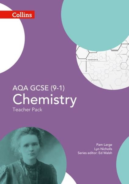 Cover for Ed Walsh · AQA GCSE Chemistry 9-1 Teacher Pack - GCSE Science 9-1 (Spiralbok) (2016)