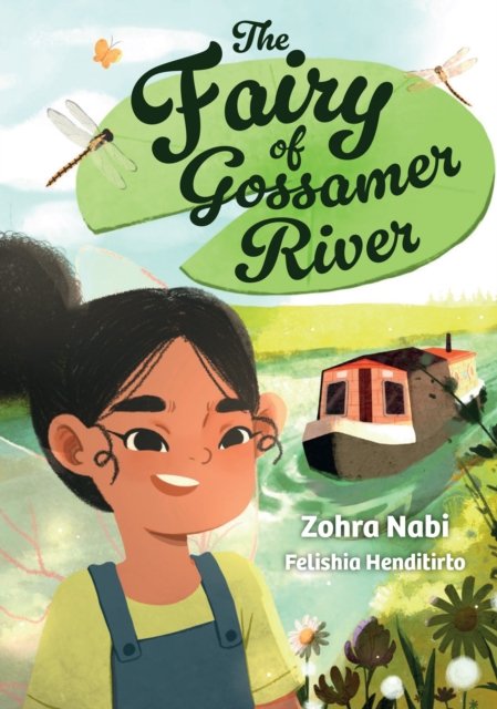 Cover for Zohra Nabi · The Fairy of Gossamer River: Fluency 7 - Big Cat for Little Wandle Fluency (Taschenbuch) (2023)