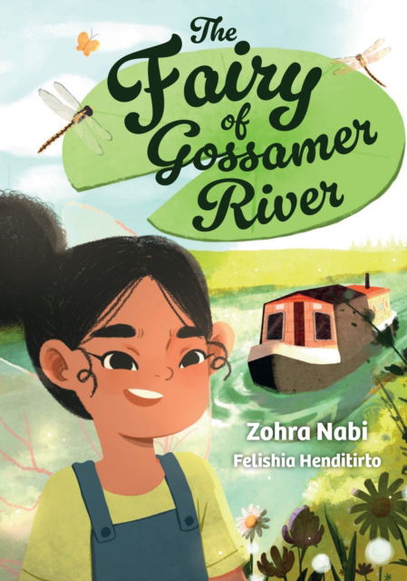 Cover for Zohra Nabi · The Fairy of Gossamer River: Fluency 7 - Big Cat for Little Wandle Fluency (Paperback Book) (2023)