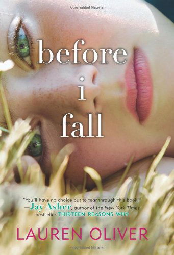 Cover for Lauren Oliver · Before I Fall (Hardcover Book) (2010)