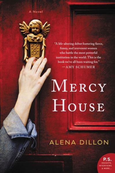 Cover for Alena Dillon · Mercy House: A Novel (Paperback Book) (2020)