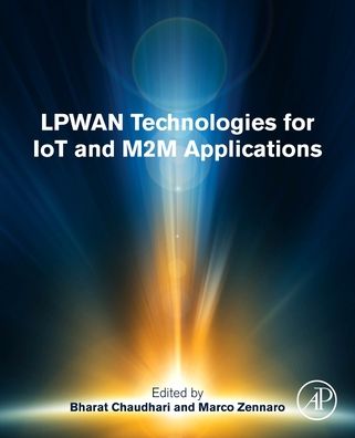 Cover for Bharat Chaudhari · LPWAN Technologies for IoT and M2M Applications (Paperback Book) (2020)