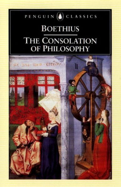 Cover for Ancius Boethius · The Consolation of Philosophy (Paperback Book) (1999)