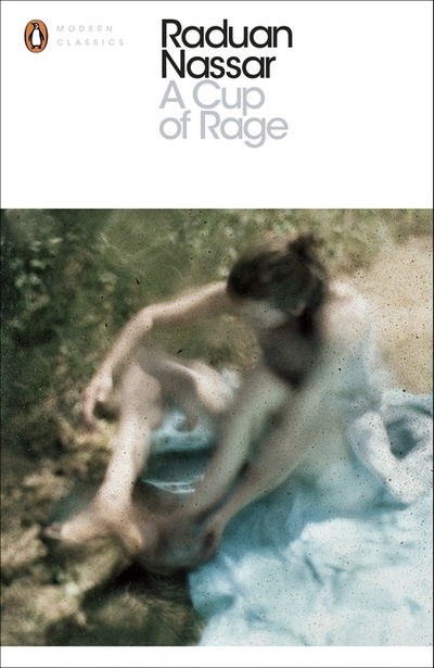 Cover for Raduan Nassar · A Cup of Rage - Penguin Modern Classics (Paperback Book) (2016)