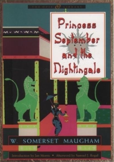 Cover for W. Somerset Maugham · Princess September &amp; the Nightingale (Gebundenes Buch) (1998)