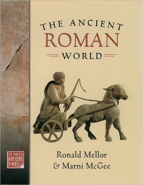 Cover for Marni Mcgee · The Ancient Roman World (World in Ancient Times) (Hardcover Book) (2004)