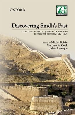 Discovering Sindh's Past -  - Libros - OUP Pakistan - 9780199407804 - 31 de mayo de 2018