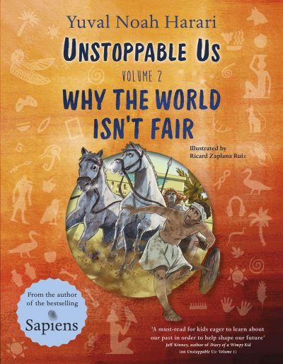 Cover for Yuval Noah Harari · Unstoppable Us Volume 2: Why the World Isn't Fair (Taschenbuch) (2024)