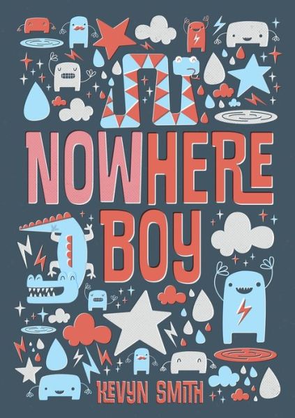 Cover for Kevyn Smith · Nowhere Boy (Book) (2019)