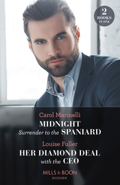 Cover for Carol Marinelli · Midnight Surrender To The Spaniard / Her Diamond Deal With The Ceo: Midnight Surrender to the Spaniard (Heirs to the Romero Empire) / Her Diamond Deal with the CEO (Paperback Book) (2023)