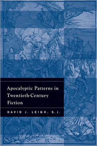 Cover for David Leigh · Apocalyptic Patterns in Twentieth-Century Fiction (Paperback Book) (2008)