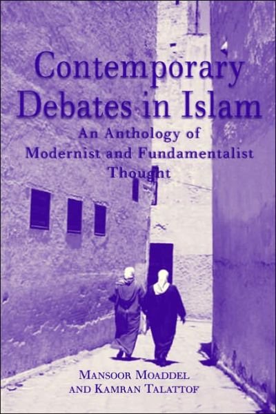 Cover for Na Na · Contemporary Debates in Islam: An Anthology of Modernist and. Fundamentalist Thought (Hardcover Book) (2000)