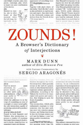 Zounds!: a Browser's Dictionary of Interjections - Sergio Aragones - Kirjat - St. Martin's Griffin - 9780312330804 - tiistai 1. maaliskuuta 2005