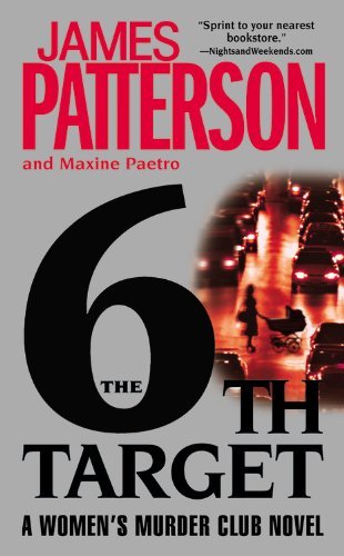Cover for Maxine Paetro · The 6th Target (Women's Murder Club) (Hardcover Book) [Lrg edition] (2007)