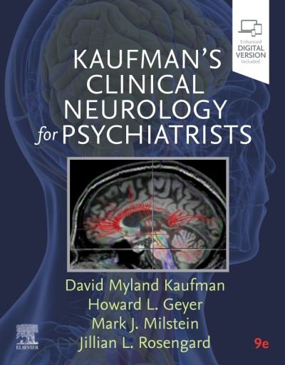 Cover for Kaufman, David Myland (Professor of Neurology and Psychiatry, Albert Einstein College of Medicine; Director of Neurology, Montefiore Medical Center, Bronx, NY, USA) · Kaufman's Clinical Neurology for Psychiatrists - Major Problems in Neurology (Hardcover Book) (2022)