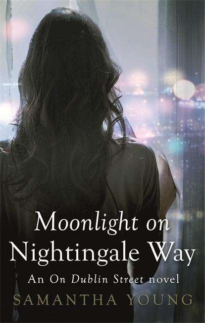 Moonlight on Nightingale Way - On Dublin Street - Samantha Young - Bøker - Little, Brown Book Group - 9780349408804 - 2. juni 2015