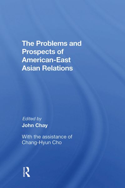 John Chay · Problems & Prosects Asi (Paperback Book) (2024)