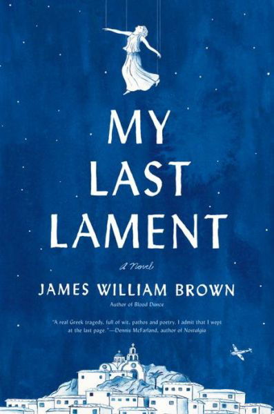 Cover for Brown · My Last Lament (Book) (2017)