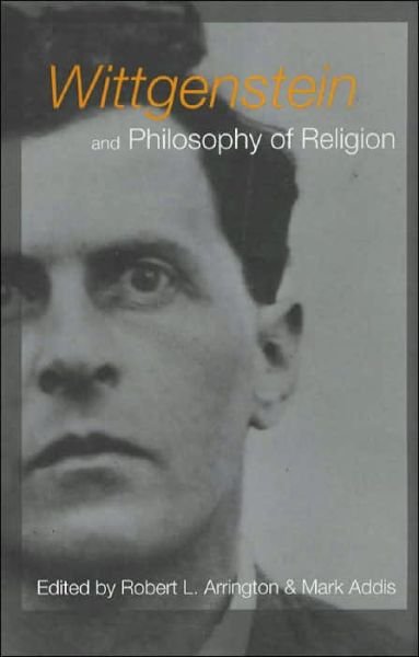 Cover for R Arrington · Wittgenstein and Philosophy of Religion (Hardcover bog) (2000)