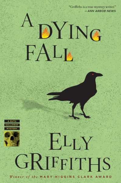 A Dying Fall: A Mystery - Ruth Galloway Mysteries - Elly Griffiths - Livres - HarperCollins - 9780544227804 - 11 mars 2014