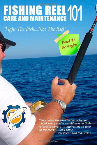 Cover for Jeff Holder · Fishing Reel Care and Maintenance 101 (Paperback Book) (2009)