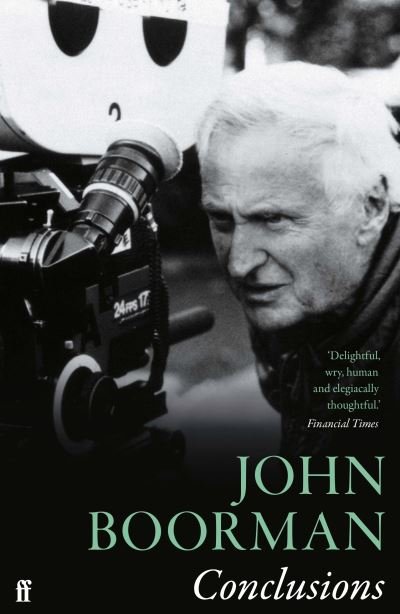 Conclusions - John Boorman - Books - Faber & Faber - 9780571353804 - January 6, 2022