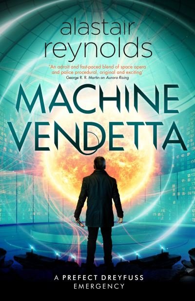 Cover for Alastair Reynolds · Machine Vendetta (Hardcover bog) (2024)