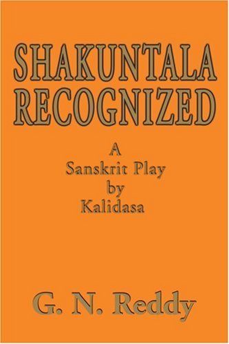 Cover for Gn Reddy · Shakuntala Recognized: a Sanskrit Play by Kalidasa (Paperback Book) (2000)