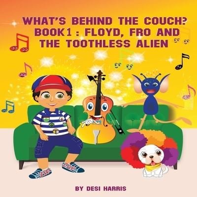 Cover for Despina Harris · What's Behind the Couch? Book 1 (Pocketbok) (2021)