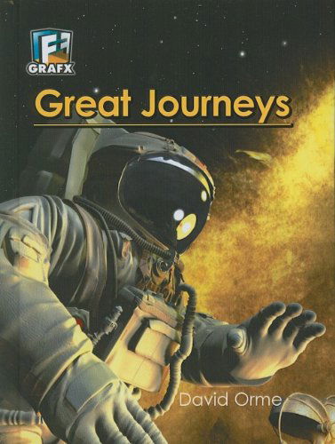 Cover for David Orme · Great Journeys (Fact to Fiction) (Hardcover Book) (2009)