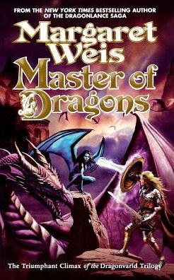 Cover for Margaret Weis · Master of Dragons (Paperback Book) (2015)
