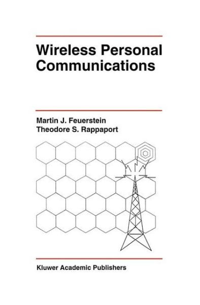 Cover for Martin J Feuerstein · Wireless Personal Communications - The Springer International Series in Engineering and Computer Science (Hardcover Book) [1993 edition] (1992)