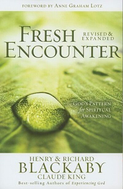 Cover for Henry Blackaby · Fresh Encounter: God's Pattern for Spiritual Awakening (Paperback Book) (2009)