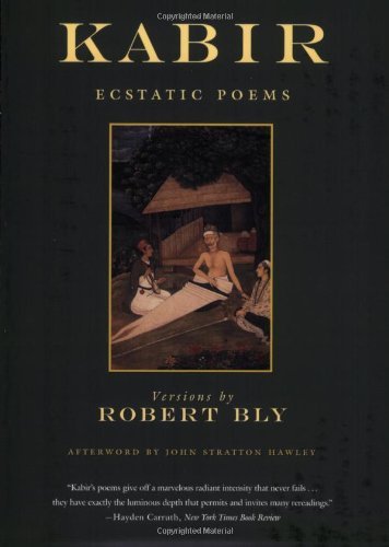 Cover for Robert Bly · Kabir: Ecstatic Poems (Taschenbuch) (2007)