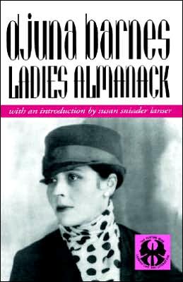 Ladies Almanack - The Cutting Edge: Lesbian Life and Literature Series - Djuna Barnes - Books - New York University Press - 9780814711804 - May 1, 1992