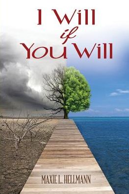 Cover for Maxie L. Hellmann · I Will If You Will (Paperback Book) (2016)