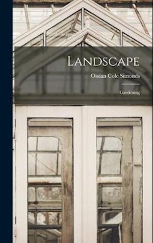 Cover for Ossian Cole Simonds · Landscape (Buch) (2022)