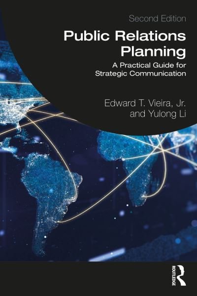 Cover for Vieira, Jr., Edward T. · Public Relations Planning: A Practical Guide for Strategic Communication (Paperback Book) (2024)