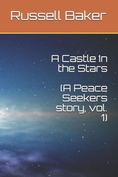 Cover for Russell Baker · A Castle In the Stars (Pocketbok) (2019)