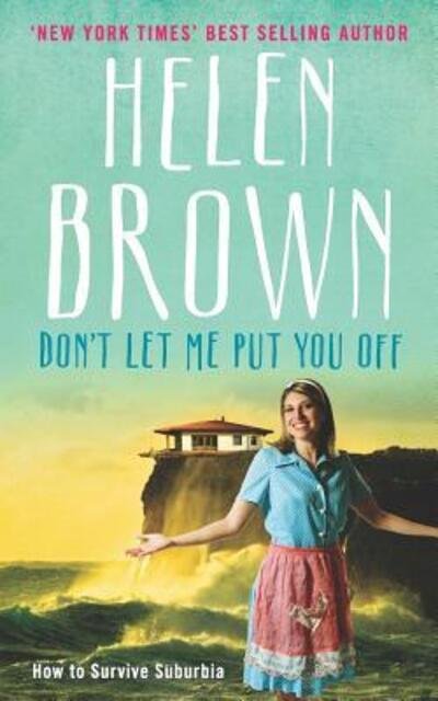 Cover for Helen Brown · Don't Let Me Put You Off (Paperback Bog) (2019)