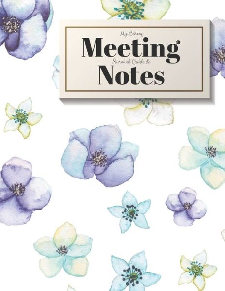 Cover for Gadfly Books · My Boring Meeting Survival Guide and Notes (Paperback Book) (2019)