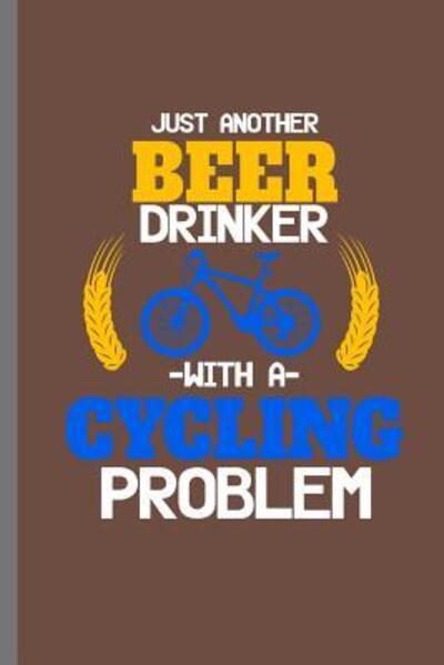 Cover for Paul Anderson · Just Another Beer Drinker with a Cycling Problem (Paperback Book) (2019)