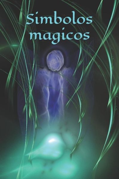 Cover for Claudia Burlager · Simbolos magicos (Paperback Book) (2019)