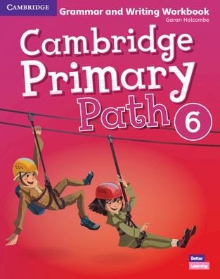 Cover for Garan Holcombe · Cambridge Primary Path Level 6 Grammar and Writing Workbook - Cambridge Primary Path (Paperback Bog) (2019)