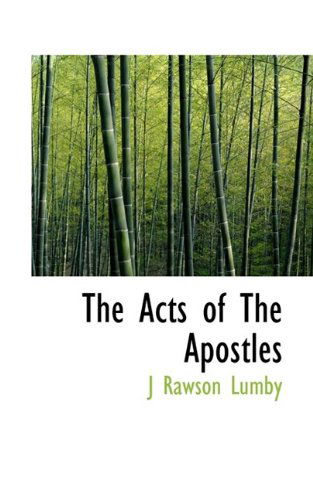 Cover for J Rawson Lumby · The Acts of the Apostles (Taschenbuch) (2009)