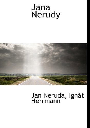 Cover for Ignát Herrmann · Jana Nerudy (Hardcover bog) [Czech edition] (2010)