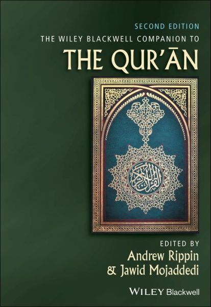 Cover for Professor Andrew Rippin · The Wiley Blackwell Companion to the Qur'an - Wiley Blackwell Companions to Religion (Hardcover Book) (2017)