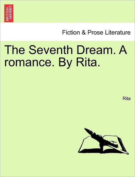 Cover for Rita · The Seventh Dream. a Romance. by Rita. (Paperback Book) (2011)