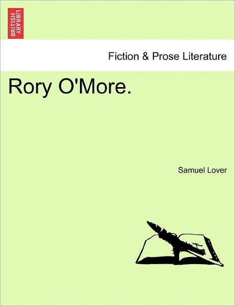Cover for Samuel Lover · Rory O'more. (Taschenbuch) (2011)